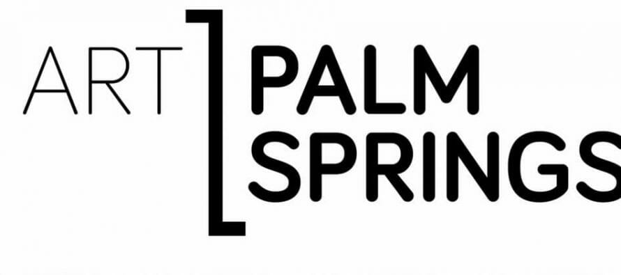 Plan your Art Palm Springs experience! FEB 13 -17, 2020 PALM SPRINGS CONVENTION CENTER